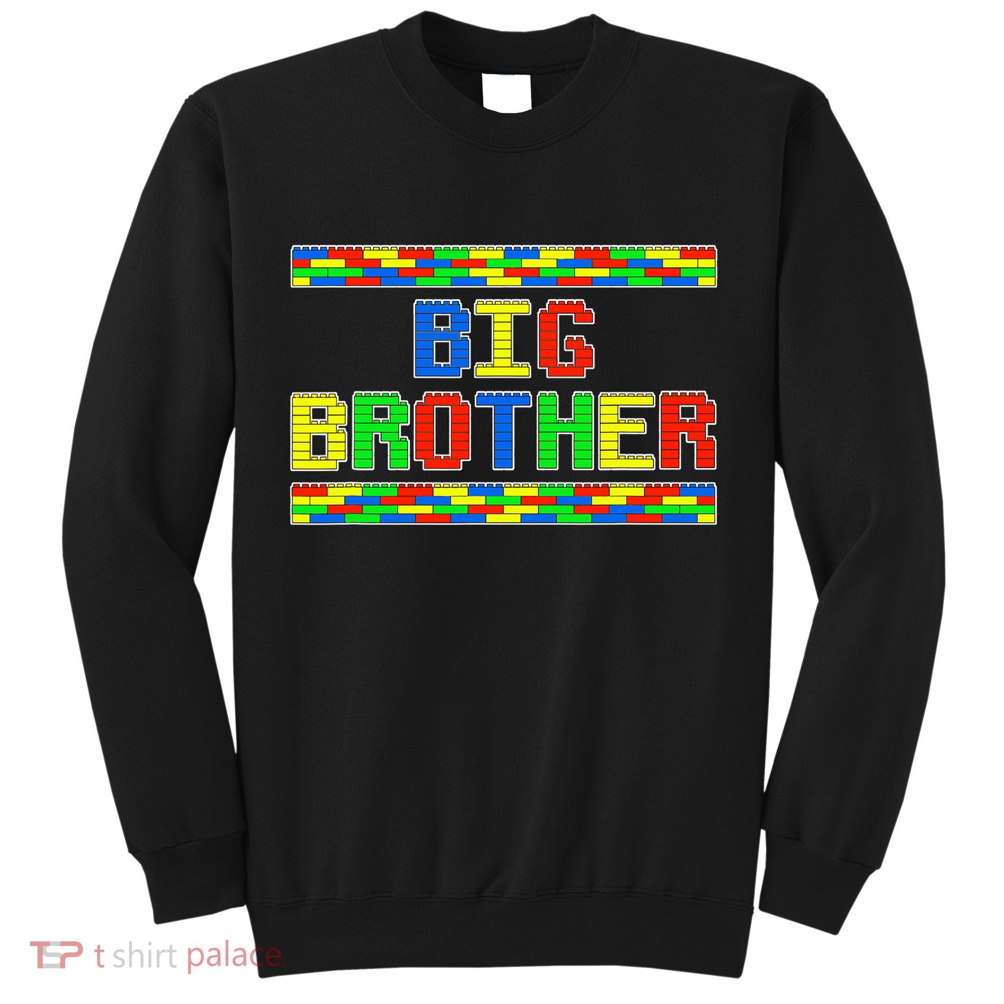 Big Brother Building Blocks Bricks Tall Sweatshirt