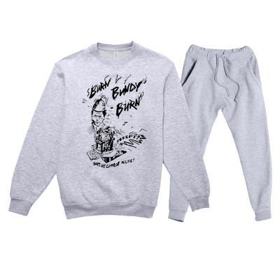 Burn Bundy Burn Premium Crewneck Sweatsuit Set