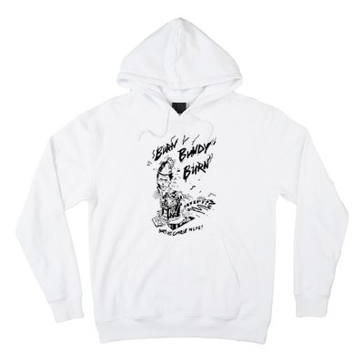 Burn Bundy Burn Hoodie