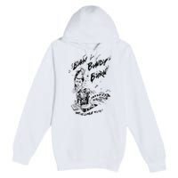 Burn Bundy Burn Premium Pullover Hoodie