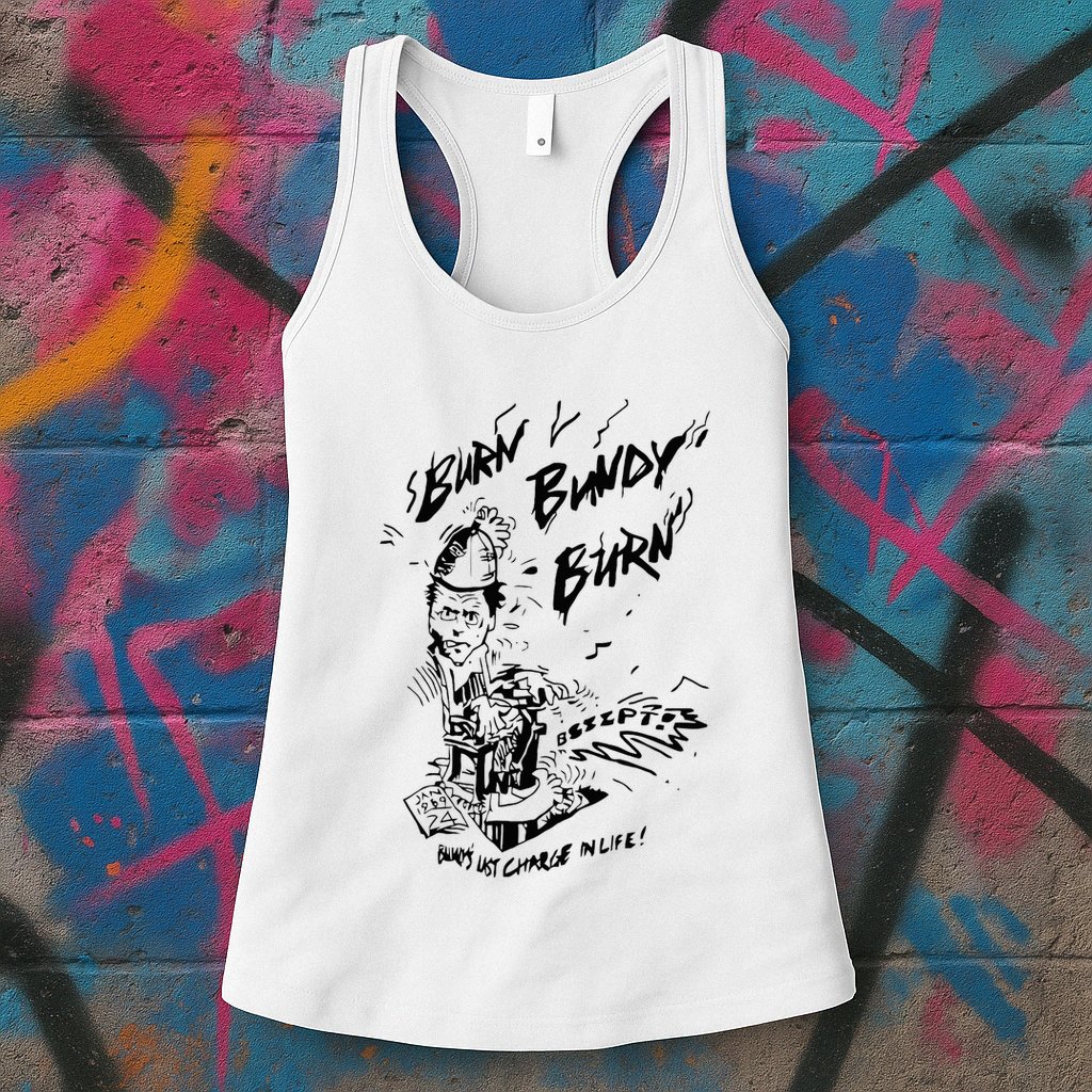 Burn Bundy Burn Womens Tank Top