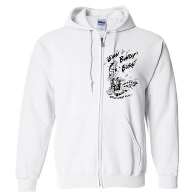 Burn Bundy Burn Full Zip Hoodie