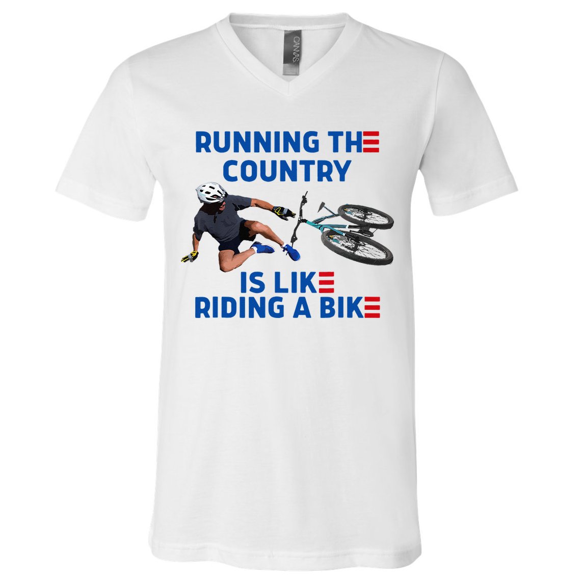 Biden Bike Bicycle Running The Country Is Like Riding A Bike V-Neck T-Shirt