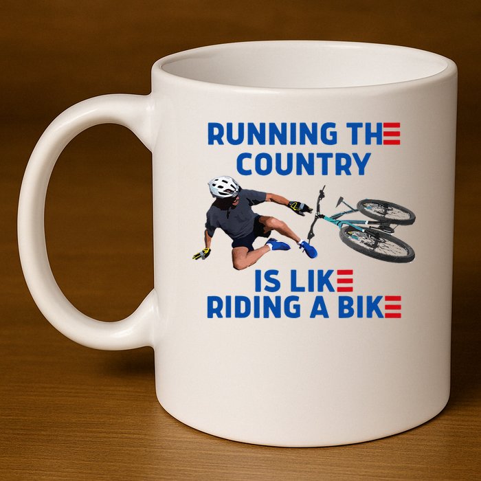 Biden Bike Bicycle Running The Country Is Like Riding A Bike 11oz C Handle Ceramic Mug