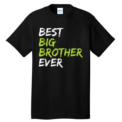 Best Big Brother Ever Tall T-Shirt