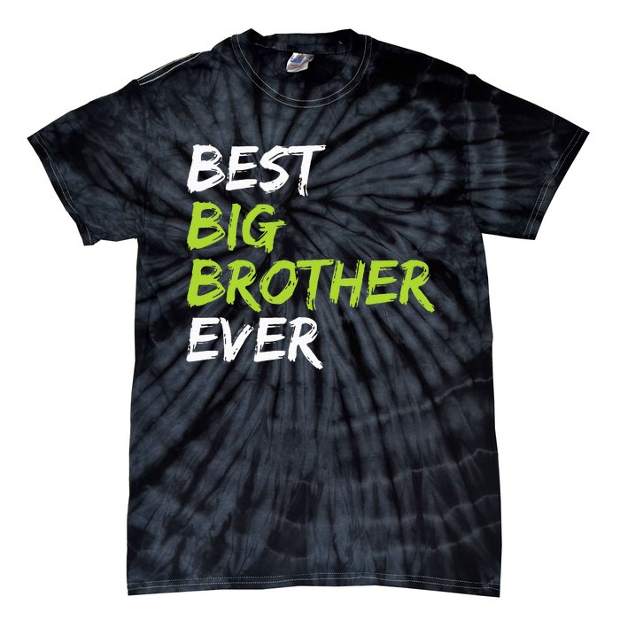 Best Big Brother Ever Tie-Dye T-Shirt