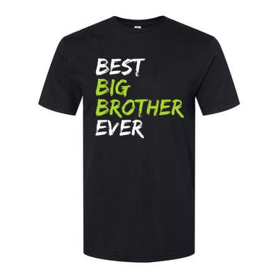 Best Big Brother Ever Softstyle CVC T-Shirt