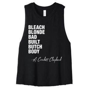 Bleach Blonde Bad Built Butch Body A Crockett Clapback Women's Racerback Cropped Tank