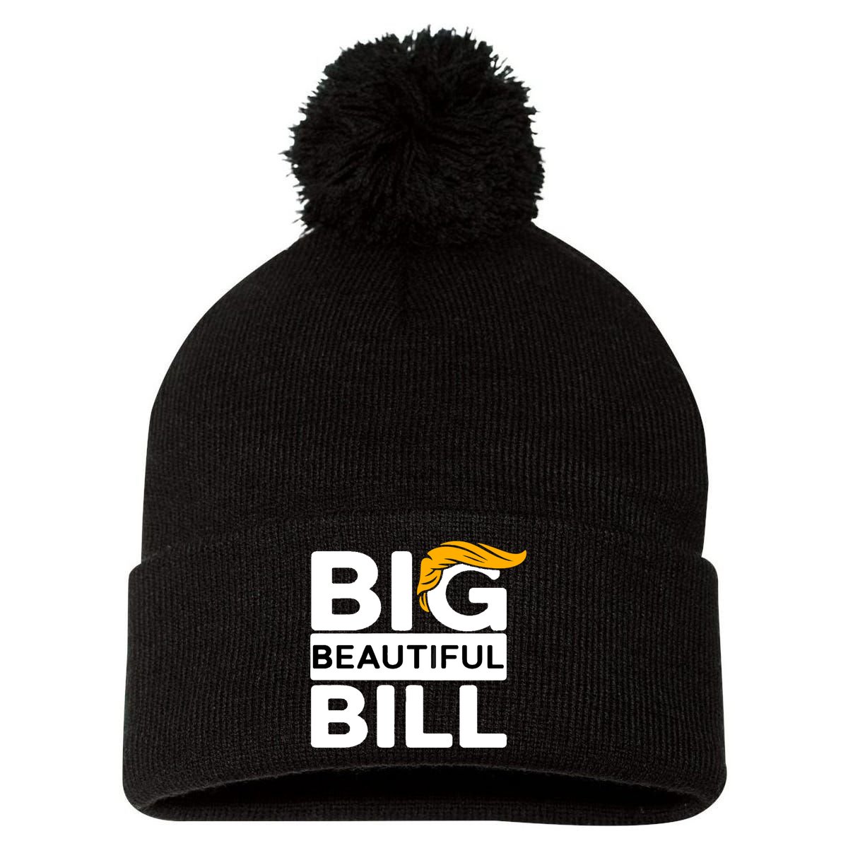 Big Beautiful Bill Donald Trump Pom Pom 12in Knit Beanie