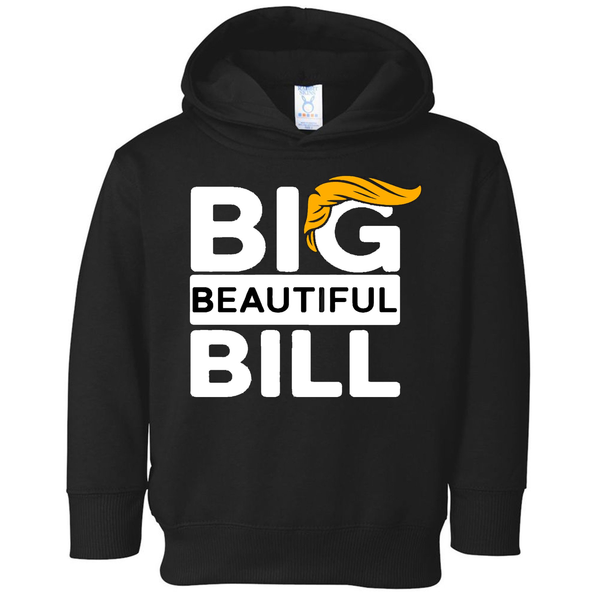 Big Beautiful Bill Donald Trump Toddler Hoodie