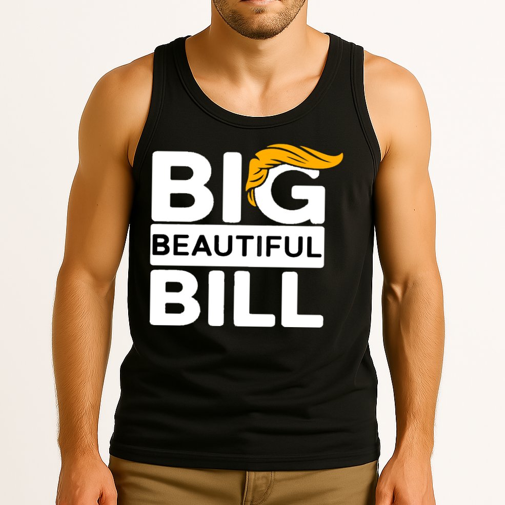 Big Beautiful Bill Donald Trump Tank Top