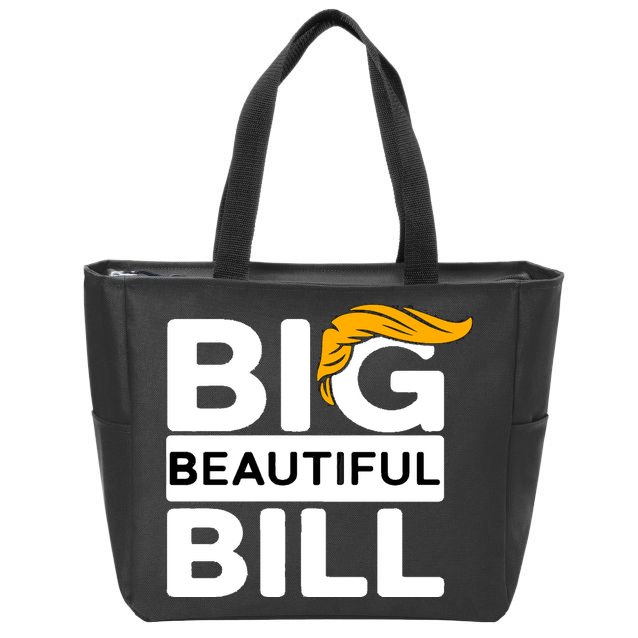 Big Beautiful Bill Donald Trump Zip Tote Bag