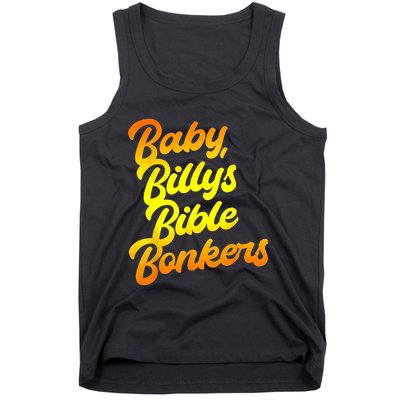 Baby Billys Bible Bonkers Tank Top