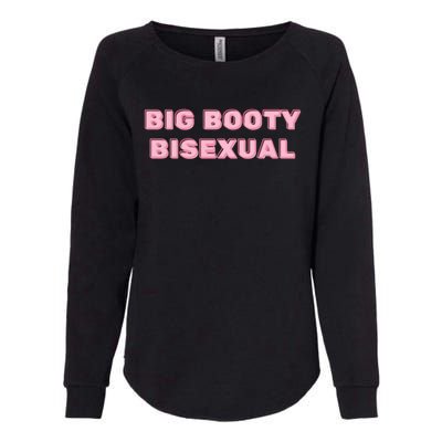 Big Booty Bisexual Baby Womens California Wash Sweatshirt