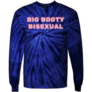 Big Booty Bisexual Baby Tie-Dye Long Sleeve Shirt