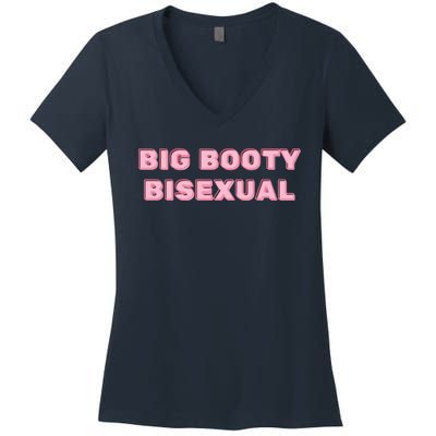 Big Booty Bisexual Baby Women's V-Neck T-Shirt