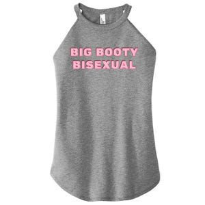 Big Booty Bisexual Baby Women's Perfect Tri Rocker Tank