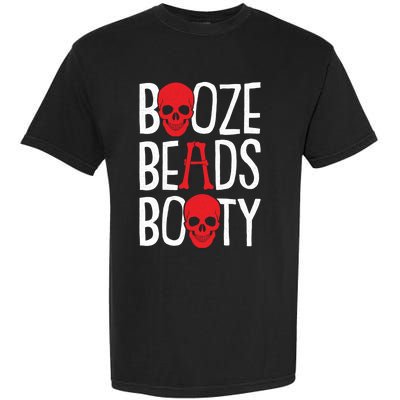 Booze Beads Booty Gasparilla Pirate Festival Jollyroger Gift Garment-Dyed Heavyweight T-Shirt