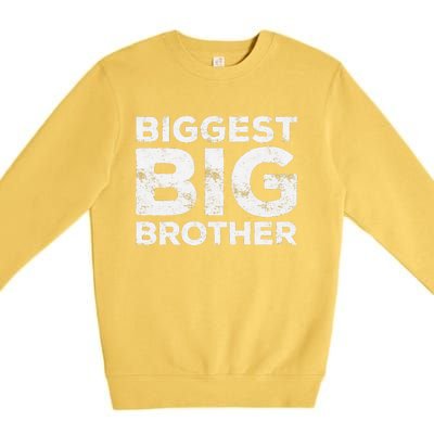 Biggest Big Brother Brother To Be Premium Crewneck Sweatshirt