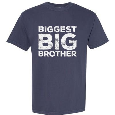 Biggest Big Brother Brother To Be Garment-Dyed Heavyweight T-Shirt