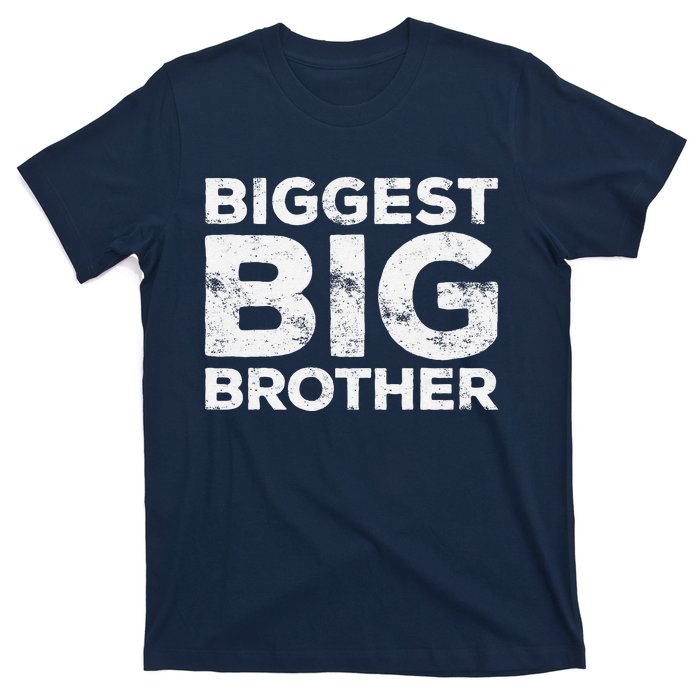 Biggest Big Brother Brother To Be T-Shirt