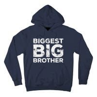 Biggest Big Brother Brother To Be Tall Hoodie