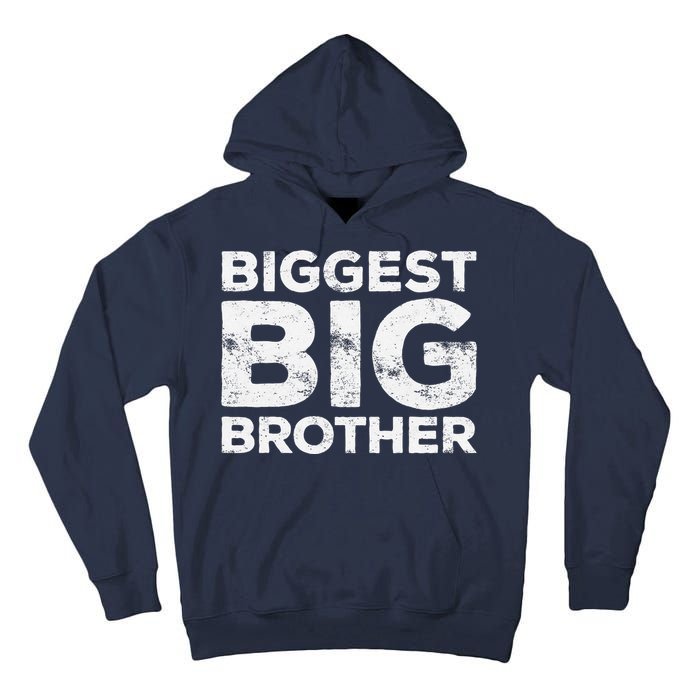 Biggest Big Brother Brother To Be Tall Hoodie