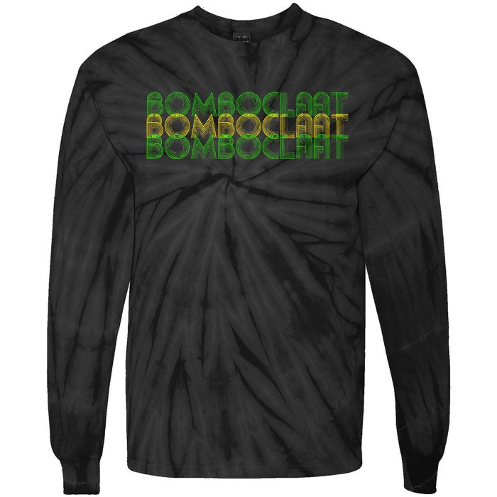 Bomboclaat Bomboclaat Bomboclaat Tie-Dye Long Sleeve Shirt