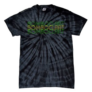 Bomboclaat Bomboclaat Bomboclaat Tie-Dye T-Shirt