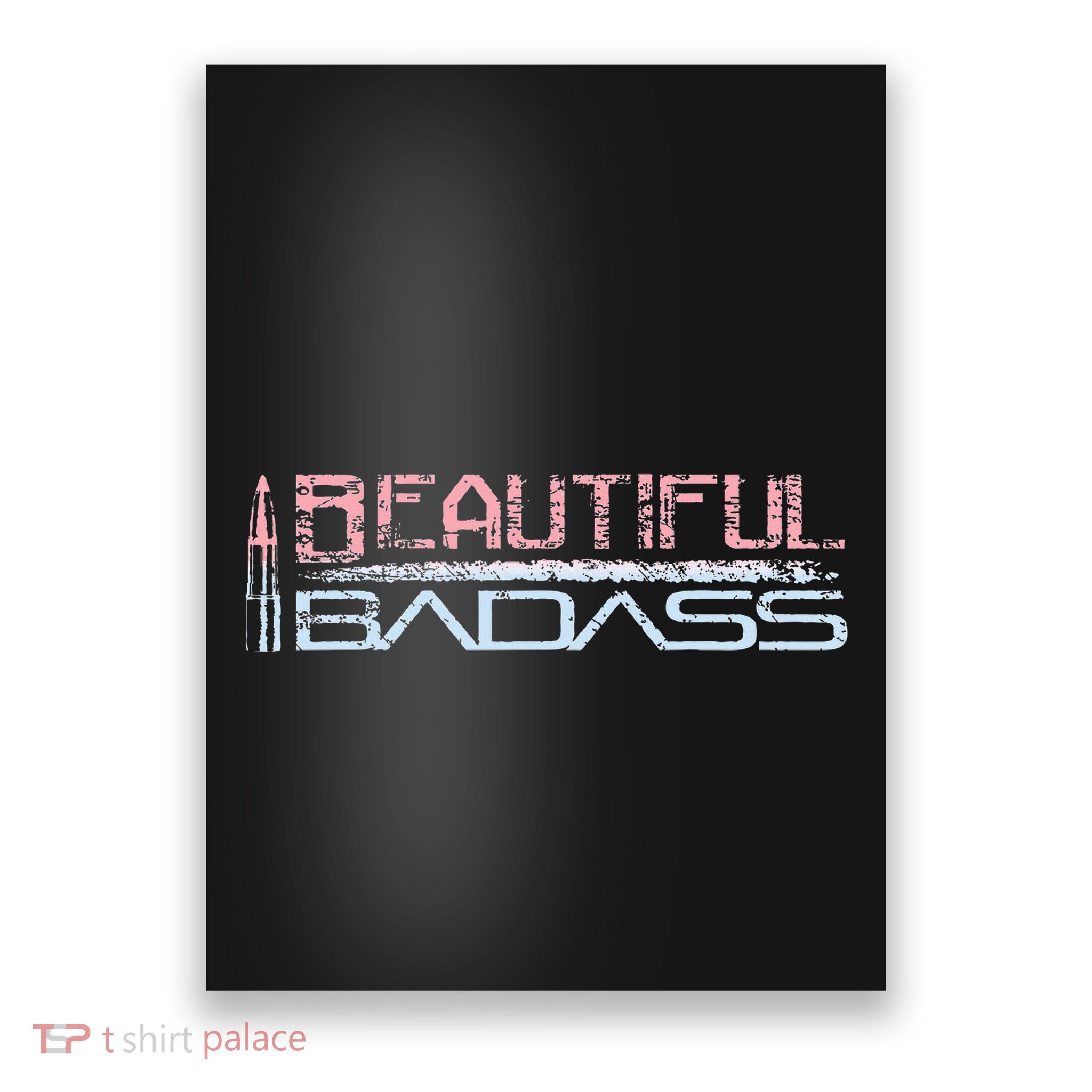 Beautiful Badass Poster
