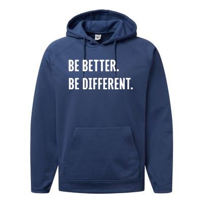 Be Better Be Different Performance Fleece Hoodie