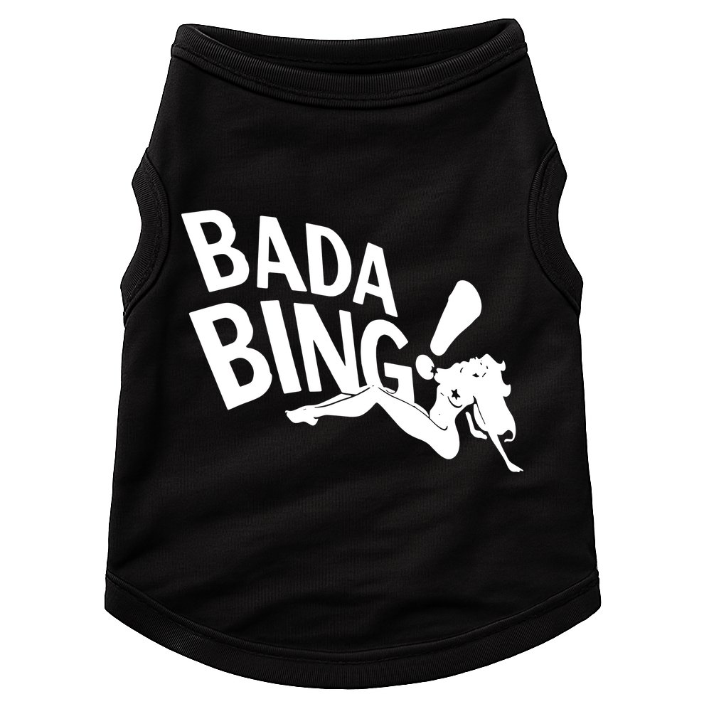 Bada Bing Doggie Tank
