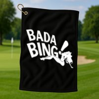 Bada Bing Golf Towel