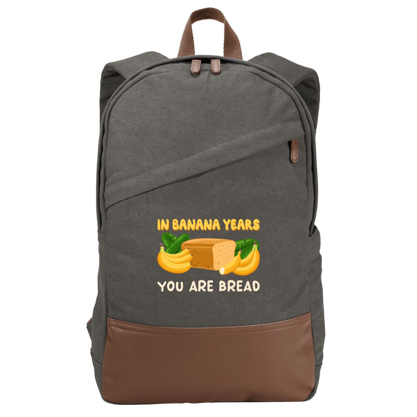 Bakery Banana Bread In Banana Years You're Bread Cotton Canvas Backpack