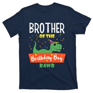 Birthday Boy Brother Of Dinosaurs Lover Son Funny For A T-Shirt