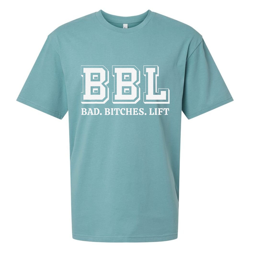 Bbl Bad Bitches Lift Funny Lifting Weight Workout Fitness Sueded Cloud Jersey T-Shirt