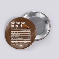 Banana Bread Button