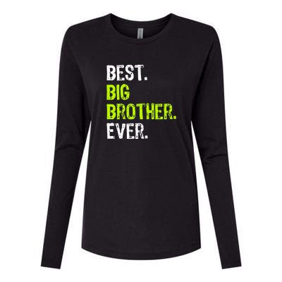 Best Big Brother Ever Teenager Older Sibling For Boys Womens Cotton Relaxed Long Sleeve T-Shirt