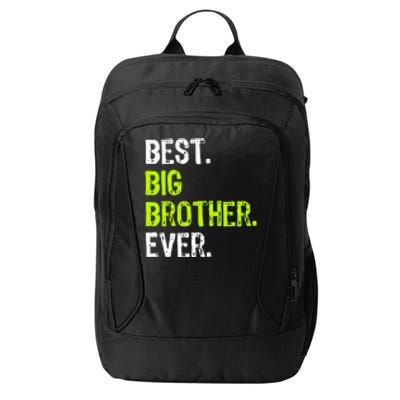 Best Big Brother Ever Teenager Older Sibling For Boys City Backpack