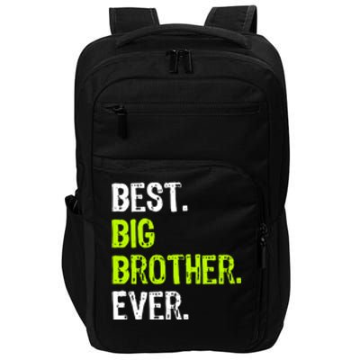 Best Big Brother Ever Teenager Older Sibling For Boys Impact Tech Backpack