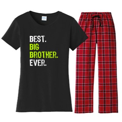 Best Big Brother Ever Teenager Older Sibling For Boys Women's Flannel Pajama Set