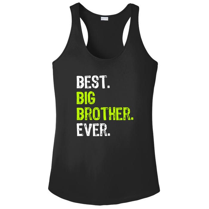 Best Big Brother Ever Teenager Older Sibling For Boys Ladies PosiCharge Competitor Racerback Tank