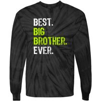 Best Big Brother Ever Teenager Older Sibling For Boys Tie-Dye Long Sleeve Shirt