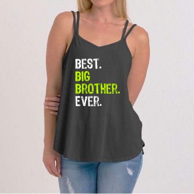 Best Big Brother Ever Teenager Older Sibling For Boys Women's Strappy Tank