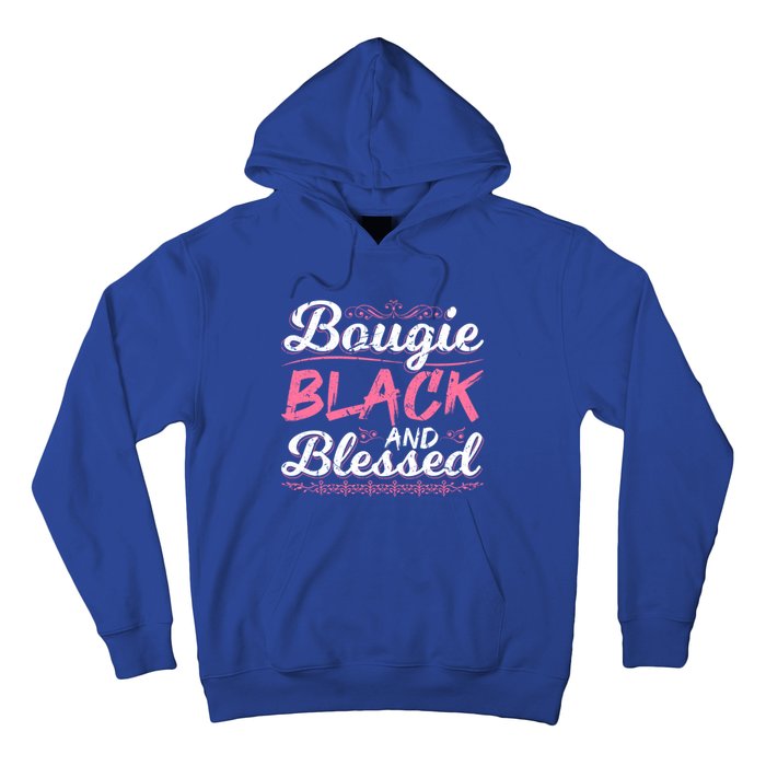 Bougie Black Blessed Dope Boujee Melanin Christmas Gift Tee Gift Hoodie