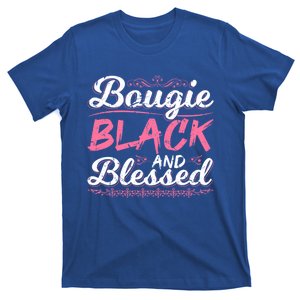 Bougie Black Blessed Dope Boujee Melanin Christmas Gift Tee Gift T-Shirt