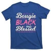 Bougie Black Blessed Dope Boujee Melanin Christmas Gift Tee Gift T-Shirt