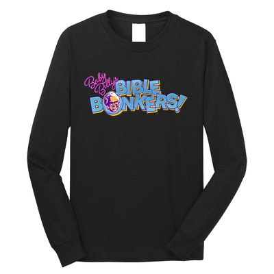 Baby Billy’s Bible Bonkers Long Sleeve Shirt