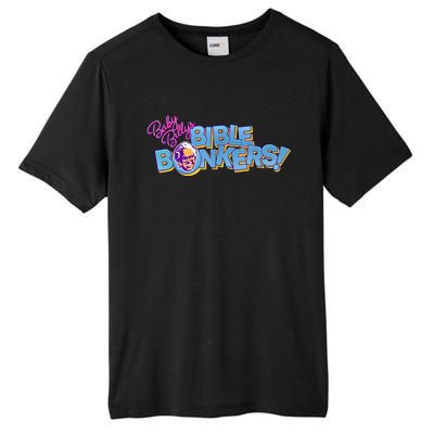 Baby Billy’s Bible Bonkers Tall Fusion ChromaSoft Performance T-Shirt