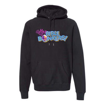 Baby Billy’s Bible Bonkers Premium Hoodie